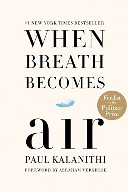 Cover Art for 0642688054472, When Breath Becomes Air by Paul Kalanithi