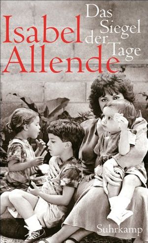 Cover Art for 9783518420102, Das Siegel der Tage by Isabel Allende