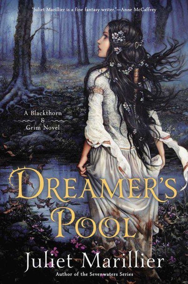 Cover Art for 9780451466990, Dreamer’s Pool by Juliet Marillier