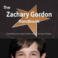 Cover Art for 9781486482023, The Zachary Gordon Handbook - Everything you need to know about Zachary Gordon by Smith, Emily