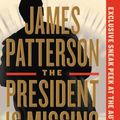 Cover Art for 9780316412711, The President Is Missing by James Patterson, Bill Clinton