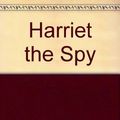 Cover Art for 9780006753193, Harriet the Spy by Louise Fitzhugh