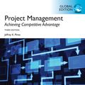 Cover Art for 9780273767428, Project Management, Achieving Competitive Advantage by Jeffery K. Pinto