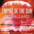 Cover Art for 9780007273348, Empire of the Sun by J. G. Ballard