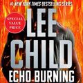 Cover Art for 9780593637760, Echo Burning by Lee Child