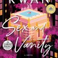 Cover Art for 9780593339183, Sex and Vanity: A Novel by Kevin Kwan