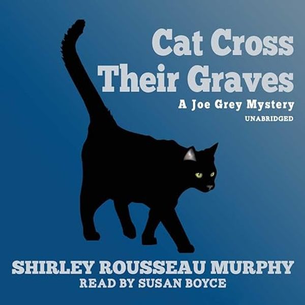 Cover Art for 9780792794233, Cat Cross Their Graves by Shirley Rousseau Murphy