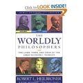 Cover Art for 9780844662916, The Worldly Philosophers by Robert L. Heilbroner