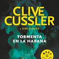 Cover Art for 9788466343978, Tormenta en La Habana (Dirk Pitt 23) by Cussler, Clive, Cussler, Dirk