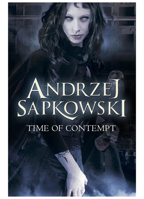 Cover Art for 9780575088436, Time of Contempt by Andrzej Sapkowski