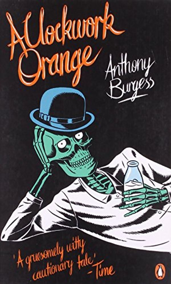 Cover Art for B011T7QNOO, A Clockwork Orange (Penguin Essentials) by Anthony Burgess (7-Apr-2011) Mass Market Paperback by Anthony Burgess