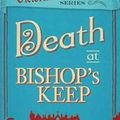 Cover Art for 9780857300133, Death At Bishop’s Keep by Robin Paige