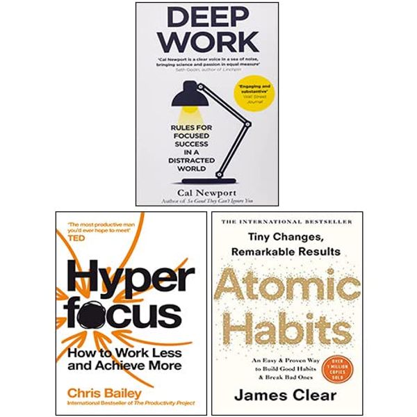 Cover Art for 9789124208424, Deep Work By Cal Newport, Hyperfocus By Chris Bailey, Atomic Habits By James Clear 3 Books Collection Set by Cal Newport, Chris Bailey, James Clear
