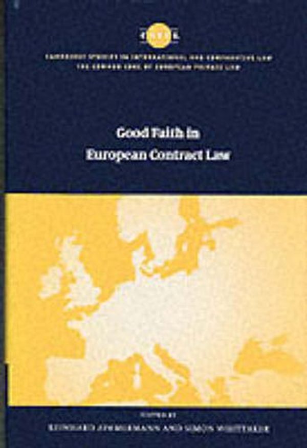 Cover Art for 9780521771900, Good Faith in European Contract Law by Reinhard Zimmermann