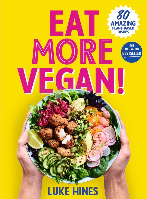 Cover Art for 9781760982362, Eat More Vegan: small by Luke Hines