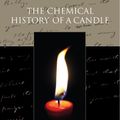 Cover Art for 9781438552071, The Chemical History of a Candle by Michael Faraday