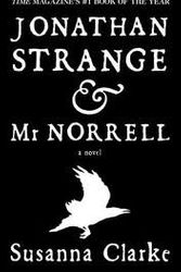 Cover Art for B004V0D45S, Jonathan Strange & Mr Norrell Publisher: Tor Books by Susanna Clarke