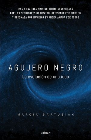 Cover Art for 9786077471899, Agujero negro by Marcia Bartusiak