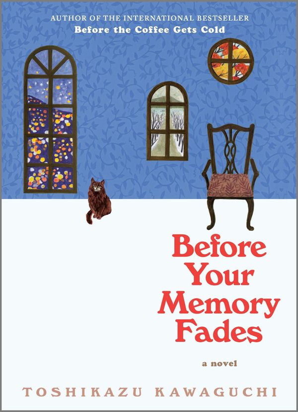 Cover Art for 9780369722690, Before Your Memory Fades by Toshikazu Kawaguchi