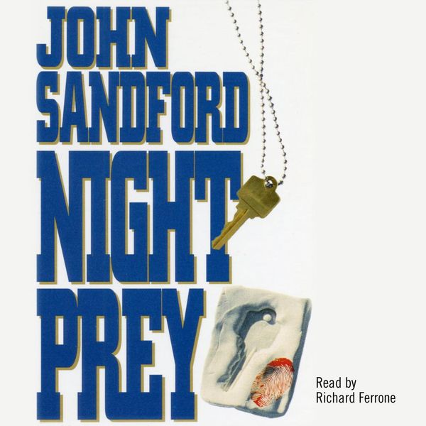 Cover Art for 9781442342774, Night Prey by John Sandford, Richard Ferrone