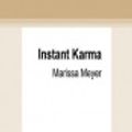 Cover Art for 9780369354044, Instant Karma by Marissa Meyer