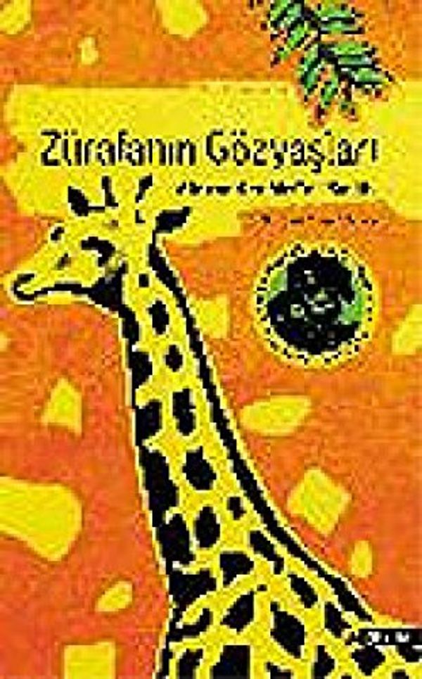 Cover Art for 9789756663547, Zürafanın gözyaşları by Alexander McCall Smith, Pınar Güncan