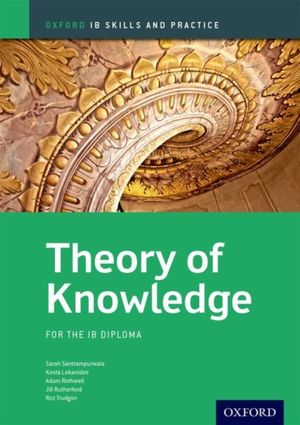 Cover Art for 9780199129744, Ib Theory of Knowledge by Jill Rutherford