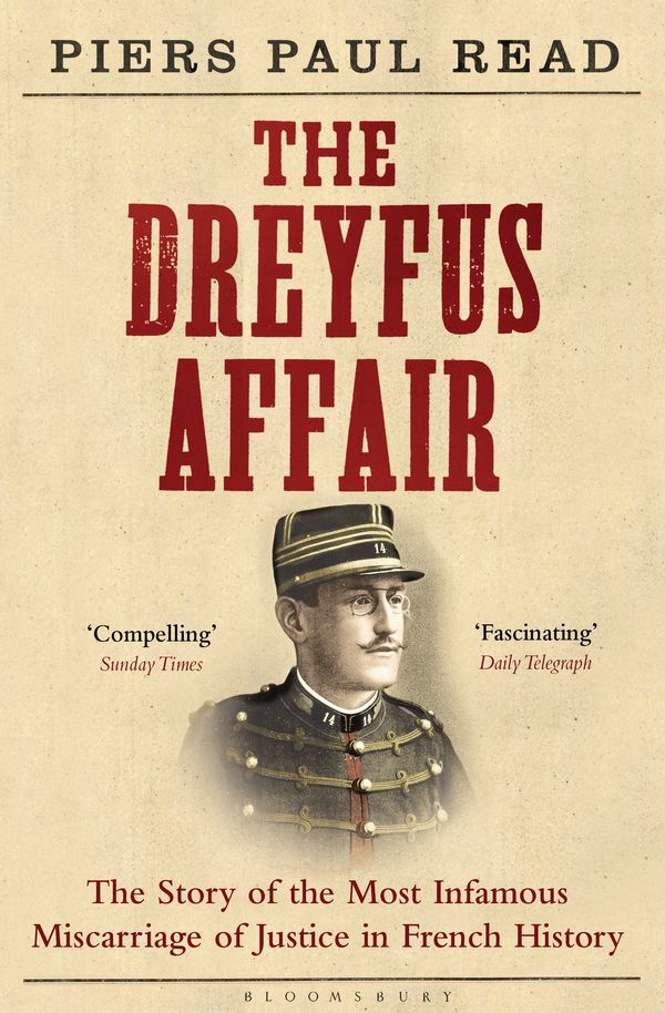 Cover Art for 9781408830574, The Dreyfus Affair by Piers Paul Read