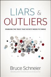 Cover Art for 9781118143308, Liars and Outliers by Bruce Schneier