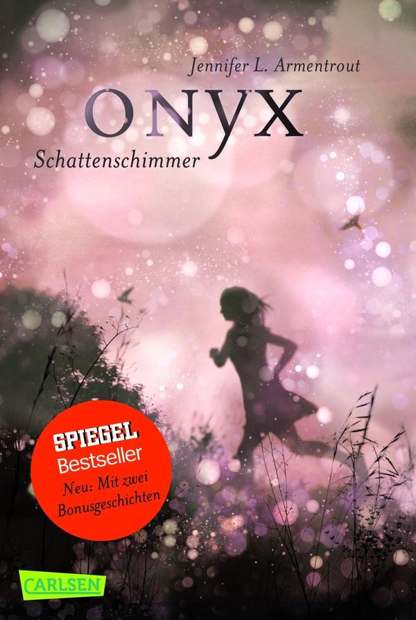 Cover Art for 9783551316158, Obsidian 02: Onyx. Schattenschimmer (mit Bonusgeschichten) by Jennifer L. Armentrout