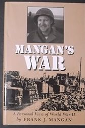 Cover Art for 9780930208394, Mangan's War: A Personal View of World War II by Frank J. Mangan