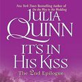 Cover Art for 9780061235481, It's in His Kiss: The Epilogue II by Julia Quinn