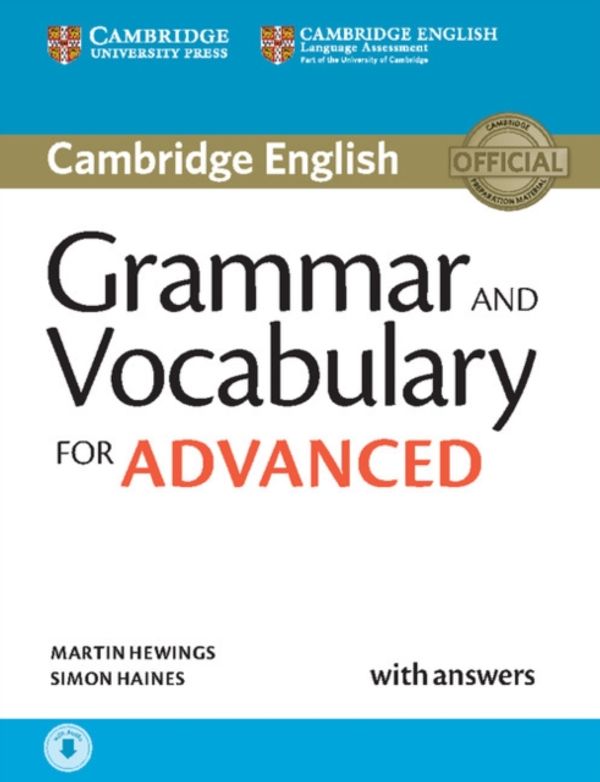 Cover Art for 9781107481114, Grammar and Vocabulary for Advanced Book with Answers and Audio: Self-Study Grammar Reference and Practice by Martin Hewings