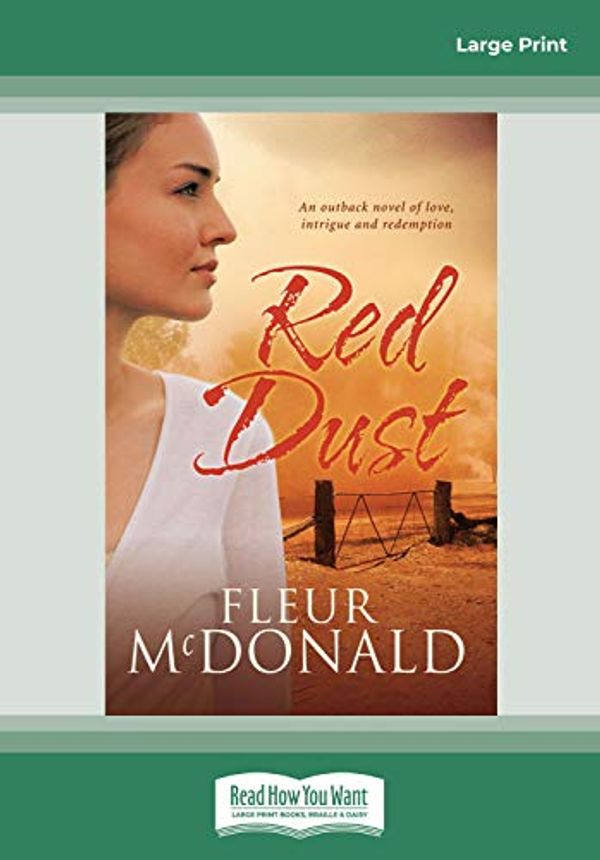 Cover Art for 9781458716774, Red Dust by Fleur McDonald
