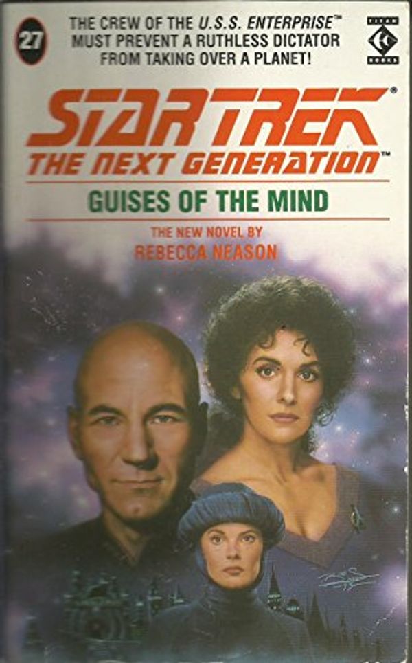 Cover Art for 9781852864644, Guises of the Mind (Star Trek: The Next Generation) by Rebecca Neason