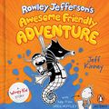 Cover Art for B085RH7XXB, Rowley Jefferson's Awesome Friendly Adventure by Jeff Kinney