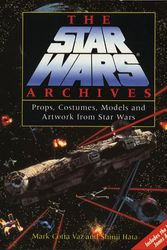 Cover Art for 9781852275877, The Star Wars Archives by Mark Gotta
