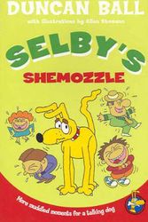 Cover Art for 9780207200304, Selby's Shemozzle by Duncan Ball