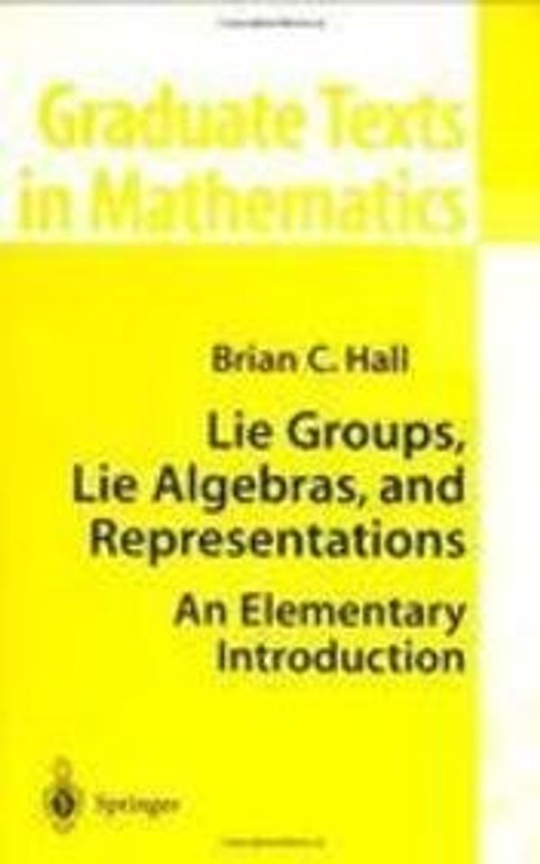 Cover Art for 9788181281845, Lie Groups, Lie Algebras, and Representations by Brian C Hall