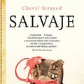 Cover Art for 9788499186948, Salvaje [Paperback] by Strayed, Cheryl by Cheryl Strayed