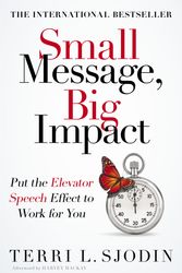 Cover Art for 9780670922932, Small Message, Big Impact by Terri Sjodin