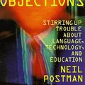 Cover Art for 9780786107285, Conscientious Objections by Neil Postman