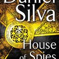 Cover Art for 9780062354341, House of Spies by Daniel Silva