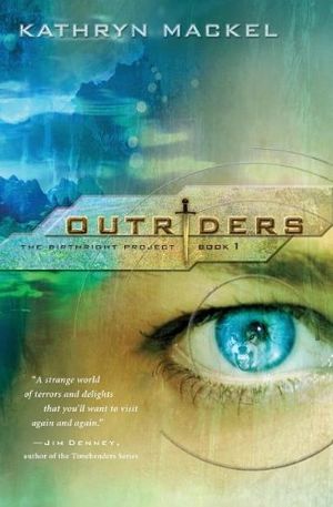 Cover Art for 9781595540393, Outriders by Kathryn Mackel