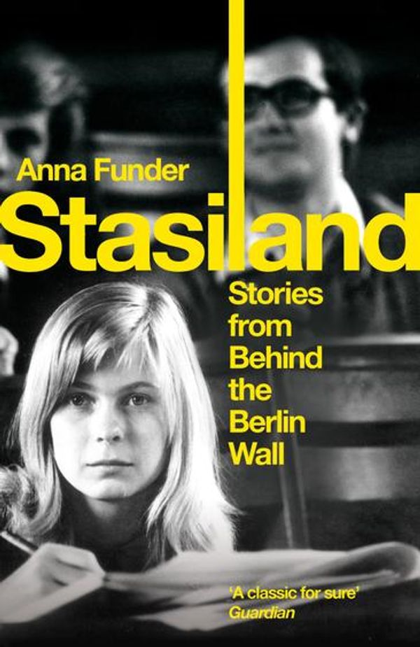 Cover Art for 9781623730376, Stasiland by Anna Funder