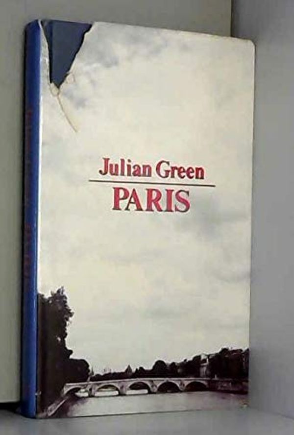 Cover Art for 9780714529271, Paris by Julien Green