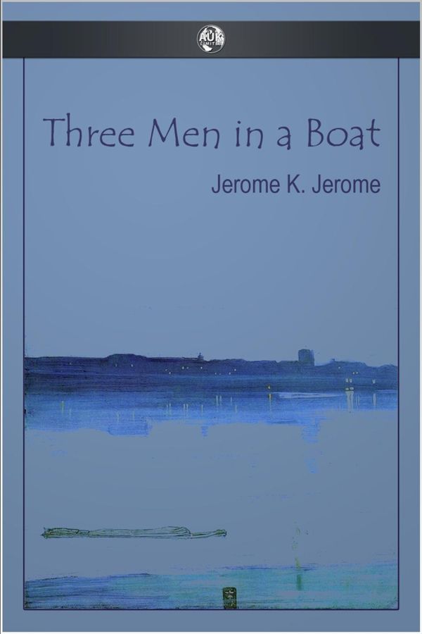 Cover Art for 9781781669716, Three Men in a Boat by Jerome K. Jerome