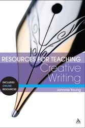 Cover Art for 9780826443540, Resources for Teaching Creative Writing by Johnnie Young