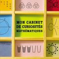 Cover Art for 9782081225343, Mon cabinet de curiosités mathématiques by Ian Stewart