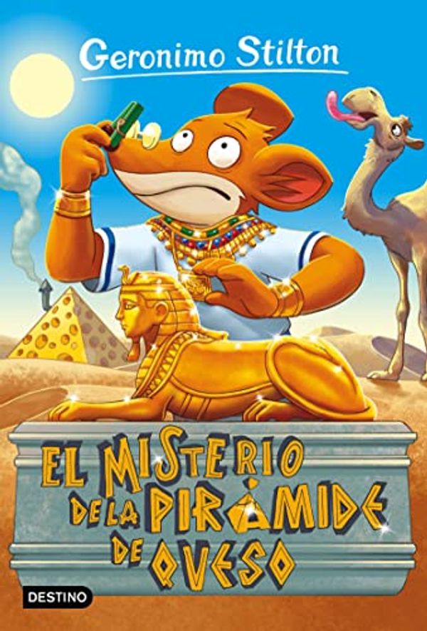 Cover Art for B00BWSAI7O, El misterio de la pirámide de queso: Geronimo Stilton 17 (Spanish Edition) by Geronimo Stilton